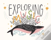 Exploring Music Volume 1: Reading Music