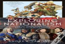 Exploring Nationalism