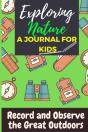 Exploring Nature - A Journal For Kids - Preview
