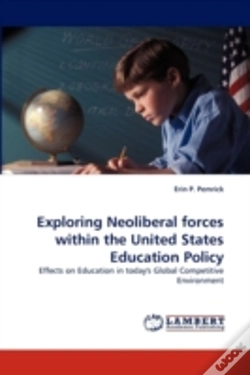 Capa do artigo Exploring Neoliberal Forces Within The United States Education Policy