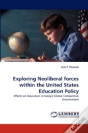 Capa do artigo Exploring Neoliberal Forces Within The United States Education Policy