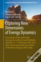 Exploring New Dimensions Of Energy Dynamics