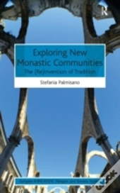 Exploring New Monastic Communities