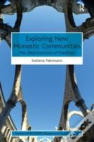 Exploring New Monastic Communities