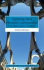 Exploring New Monastic Communities - Preview