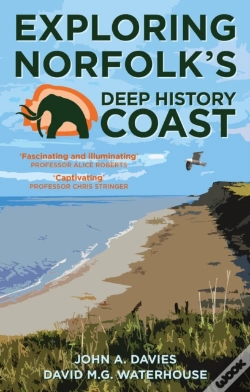 Capa do artigo Exploring Norfolk'S Deep History Coast