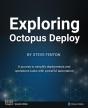 Exploring Octopus Deploy - Preview