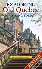 Exploring Old Quebec