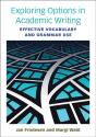 Exploring Options In Academic Writing - Preview