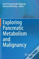 Exploring Pancreatic Metabolism And Malignancy