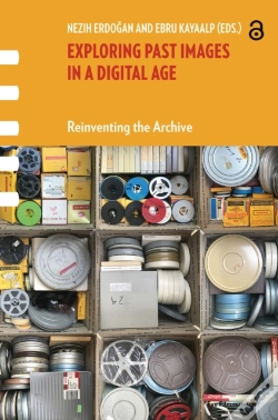 Capa do artigo Exploring Past Images In A Digital Age