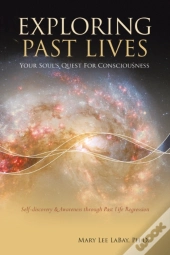 Exploring Past Lives