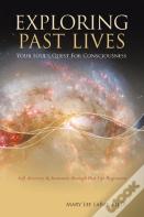 Exploring Past Lives