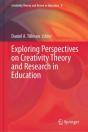 Exploring Perspectives On Creativity Theory And Research In Education - Preview