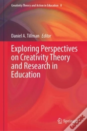 Capa do artigo Exploring Perspectives On Creativity Theory And Research In Education