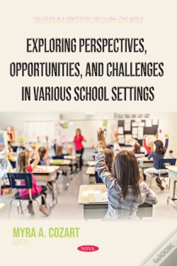 Capa do artigo Exploring Perspectives, Opportunities, And Challenges In Various School Settings