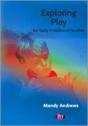 Exploring Play For Early Childhood Studies - Preview