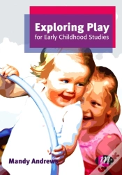 Capa do artigo Exploring Play For Early Childhood Studies