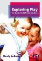 Exploring Play For Early Childhood Studies - Preview