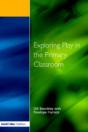 Exploring Play In The Primary Classroom - Preview