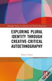 Capa do artigo Exploring Plural Identity Through Creativeâ€“Critical Autoethnography