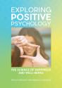Exploring Positive Psychology - Preview