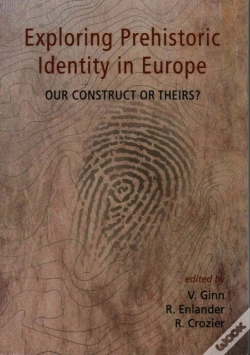 Capa do artigo Exploring Prehistoric Identity In Europe