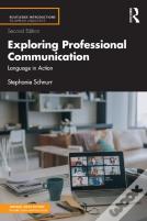 Exploring Professional Communication