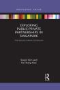 Exploring Public-Private Partnerships In Singapore - Preview