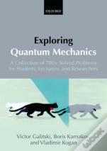 Exploring Quantum Mechanics