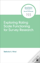 Exploring Rating Scale Functioning For Survey Research