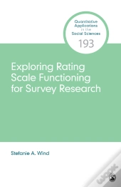 Exploring Rating Scale Functioning For Survey Research