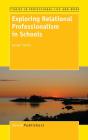 Exploring Relational Professionalism In Schools - Preview