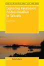 Exploring Relational Professionalism In Schools - Preview