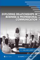Exploring Relationships In Business And Professional Communication