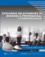 Exploring Relationships In Business And Professional Communication - Preview