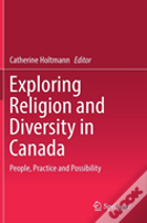 Exploring Religion And Diversity In Canada