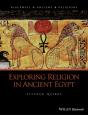 Exploring Religion In Ancient Egypt - Preview
