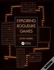 Exploring Roguelike Games