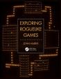 Exploring Roguelike Games - Preview