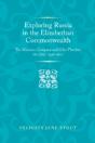 Exploring Russia In The Elizabethan Commonwealth - Preview