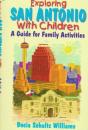 Exploring San Antonio With Children - Preview