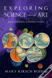 Exploring Science And Art