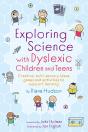 Exploring Science With Dyslexic Children And Teens - Preview