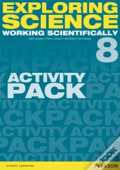 Exploring Science: Working Scientifically Activity Pack Year 8
