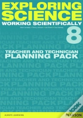 Exploring Science: Working Scientifically Teacher & Technician Planning Pack Year 8