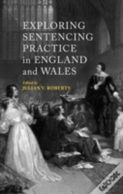 Capa do artigo Exploring Sentencing Practice In England And Wales