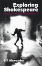 Exploring Shakespeare - Preview