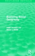 Exploring Social Geography (Routledge Revivals)