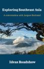 Exploring Southeast Asia - A Conversation With Jacques Bertrand - Preview